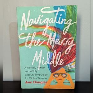 5/$10 📚 Navigating the Messy Middle By Ann Douglas